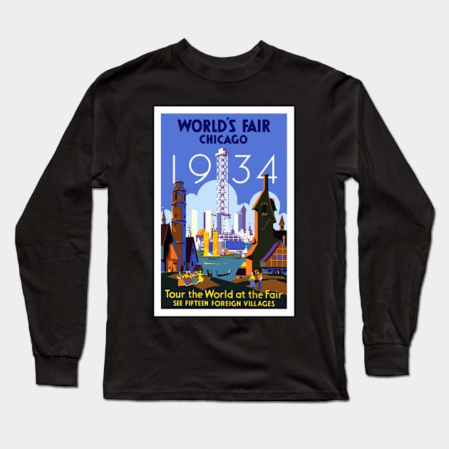 Chicago World's Fair 1934 Long Sleeve T-Shirt by RockettGraph1cs